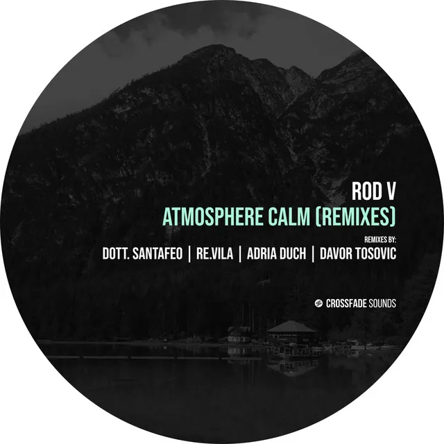 Atmosphere Calm - RE.vila Remix