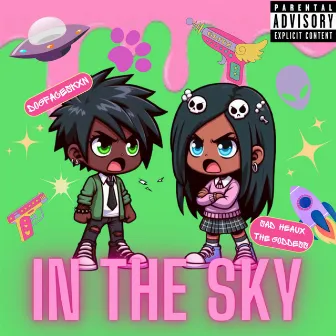 In the Sky by Sad Heaux the Goddess