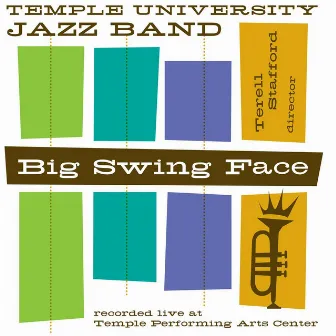 Big Swing Face (Live) by Temple University Jazz Band