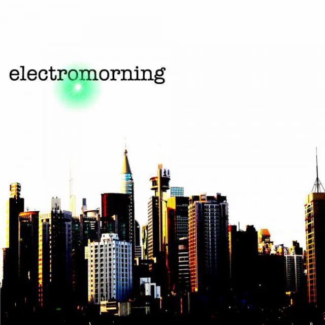 Electromorning - Original Mix