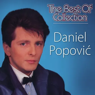 The Best Of Collection by Daniel Popović