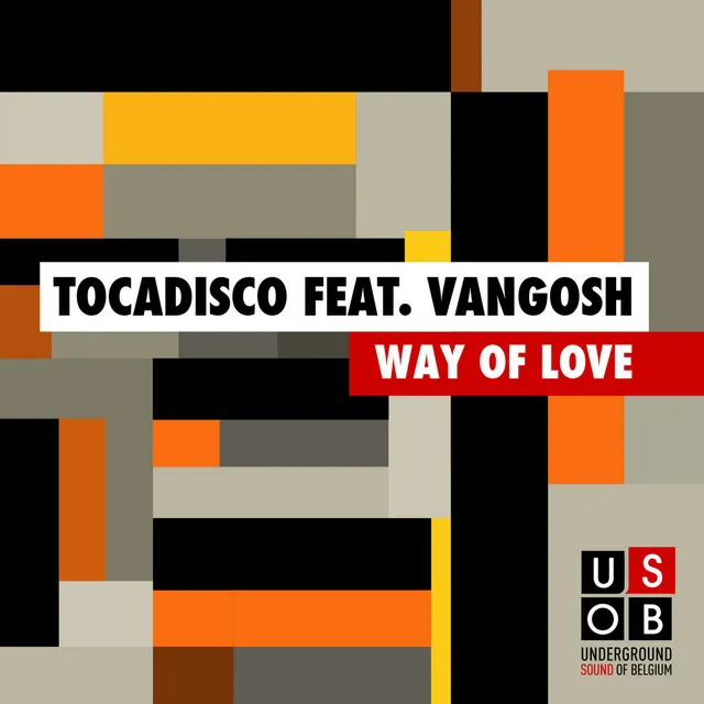 Way Of Love - Tocadisco's Album Club Version