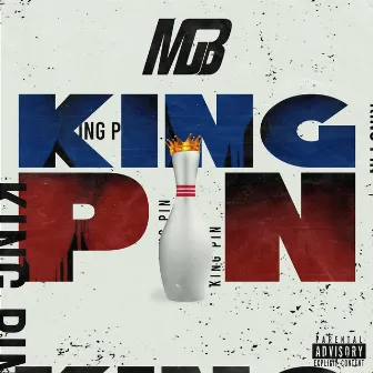 Kingpin by MGB