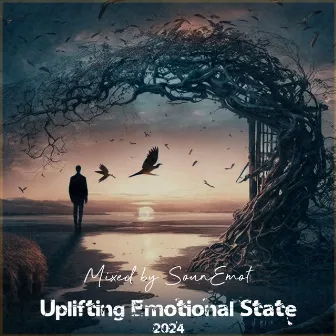 Uplifting Emotional State, Vol. 81 by Uplifting Emotional State