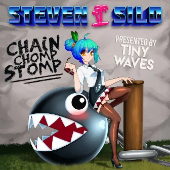 Chain Chomp Stomp by Steven Silo