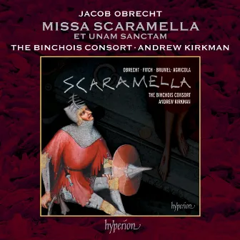 Obrecht: Missa Scaramella (Reconstr. Fitch): IIIc. Et unam sanctam by The Binchois Consort