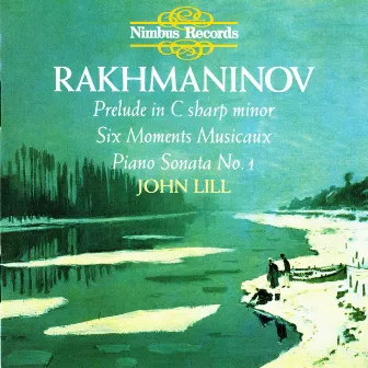 Rachmaninov: Prelude in C-Sharp Minor, Op. 3 - Six Moments Musicaux, Op. 16 by John Lill