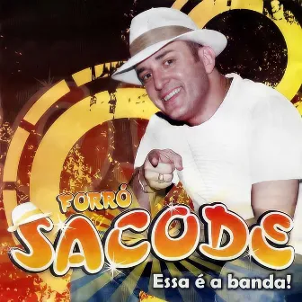 Essa É A Banda by Tony Guerra & Forró Sacode