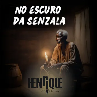 No escuro da senzala by Henrique de Oxóssi