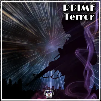 Terror by PRIME