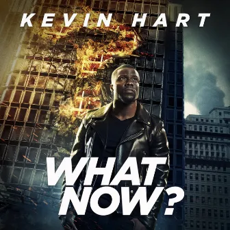 What Now? by Kevin Hart