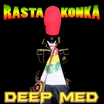 Deep Med (Extended Version) by Rasta Konka