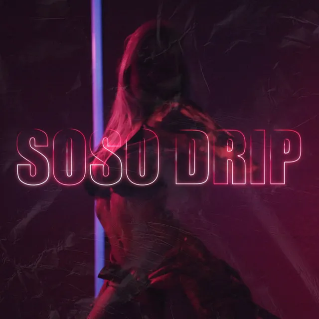 SOSODRIP