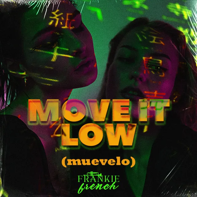 Move It Low Muevelo