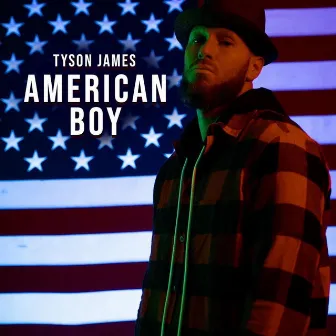 American Boy by Tyson James