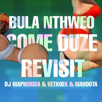 DJ MAPHORISA (BULA NTHWEO REVISIT) by Chommie Nangu Kman