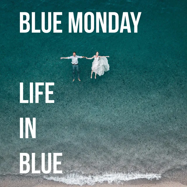 Life in Blue