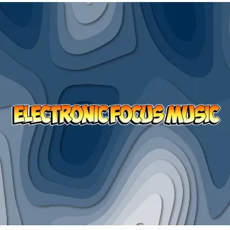 Deep Focus Electronic Concentration Music by Unknown Artist