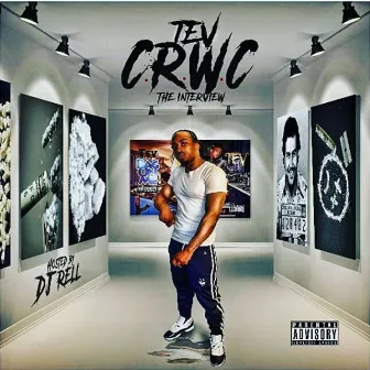 Crwc: The Interview by Tev