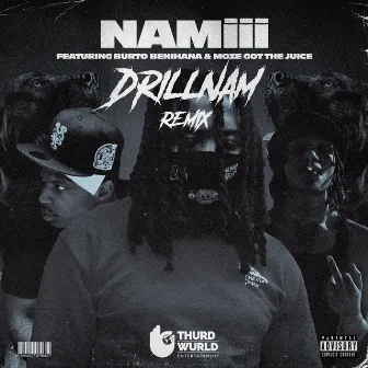 Drillnam (Remix) by Namgawd