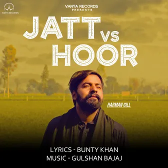 Jatt vs. Hoor by Harman Gill