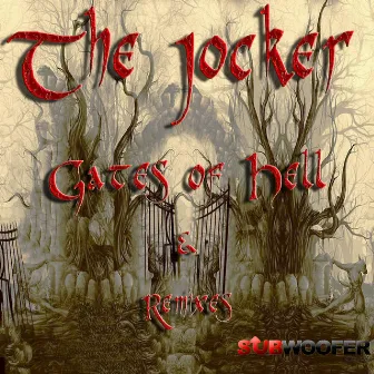 Gates of Hell by The Jocker