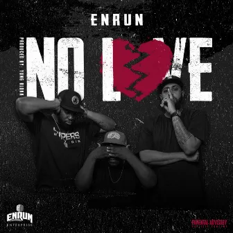 No Love by Enrun