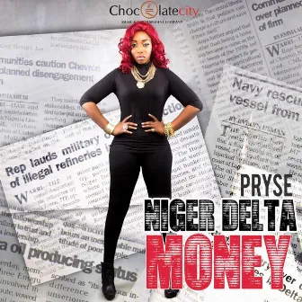 Niger Delta Money by Pryse