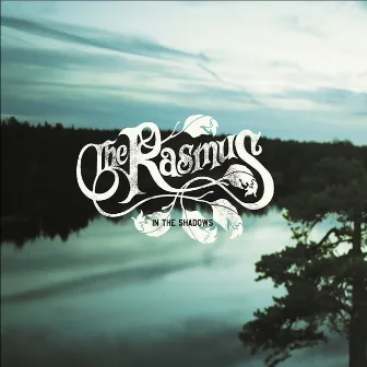 In the Shadows by The Rasmus