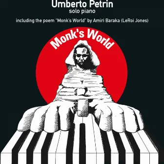 Monk's World by Umberto Petrin