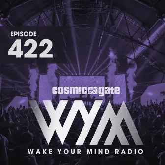 Wake Your Mind Radio 422 by Unknown Artist