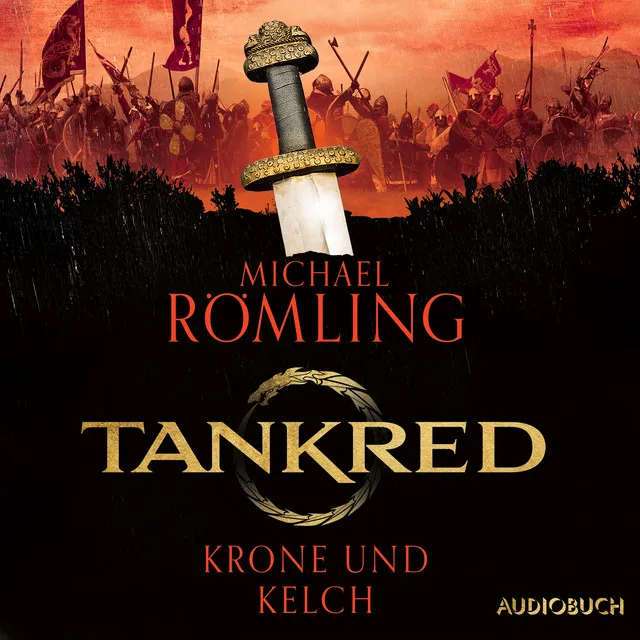 Kapitel 3.12 - Tankred - Krone und Kelch