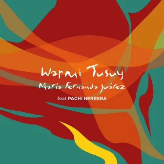 Warmi Tusuy by María Fernanda Juárez