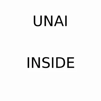 Inside by Unai