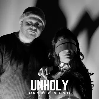 Unholy by Red Curl