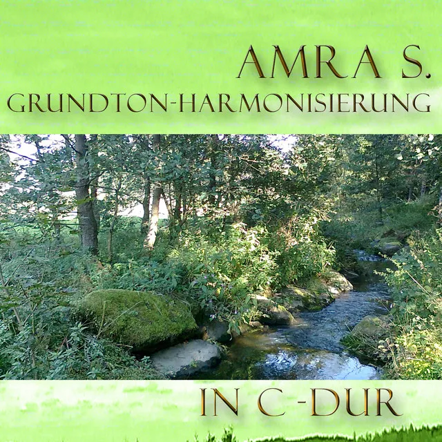 Grundton - Hamonisierung C-Dur