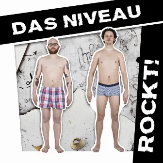 Rockt! by Das Niveau