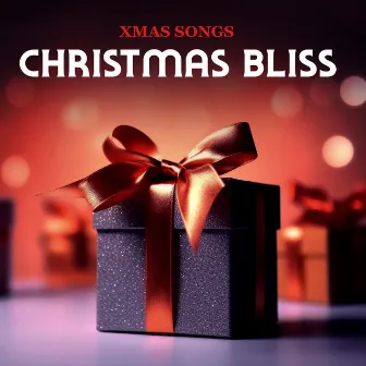 Christmas Bliss by xmas songs