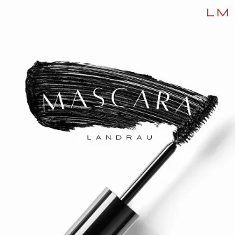 Mascara by Landrau