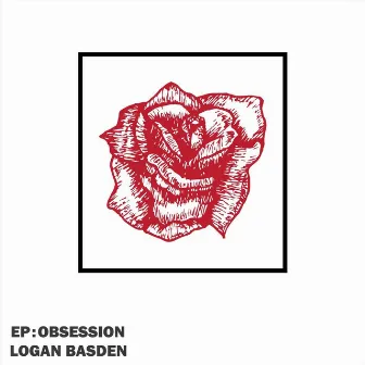 Obsession - EP by Logan Basden