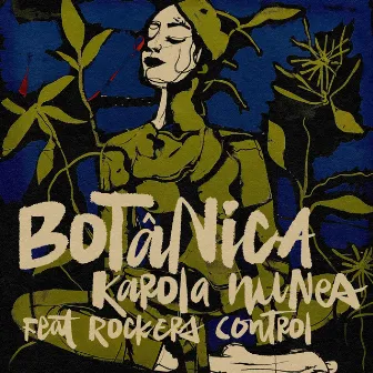 Botânica by Karola Nunes