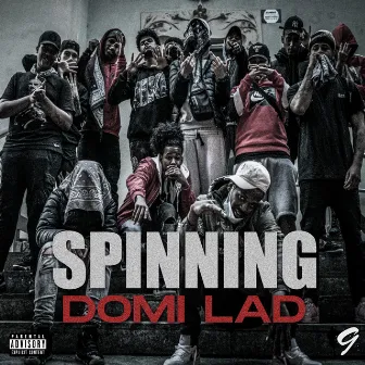 SPINNING by Domi Lad