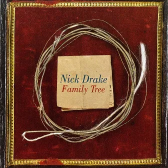 Family Tree by Nick Drake