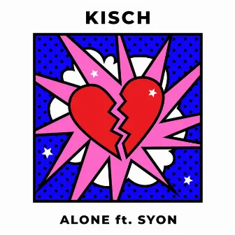 Alone (feat. Syon) by Kisch