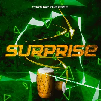 Surprise by Capture the Bass