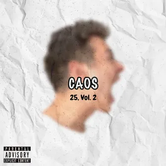 25, Vol. 2: Caos by 5MCJ