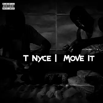 Move It by Tnyce