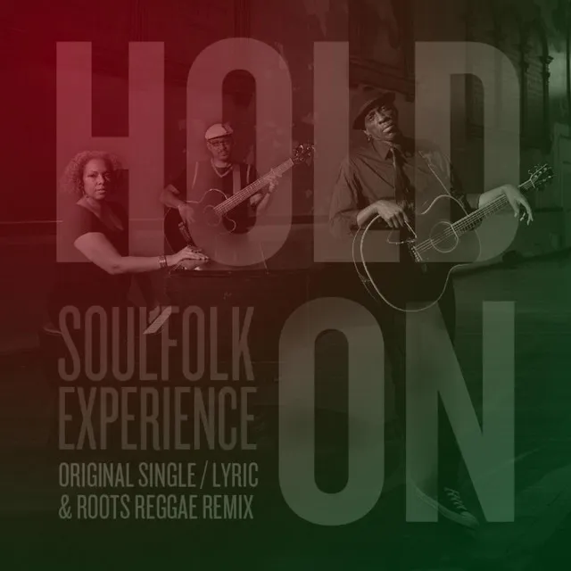 Hold On - (Roots Reggae Remix)