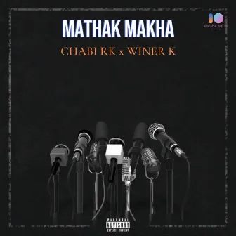 Mathak Makha by Chabi Rk