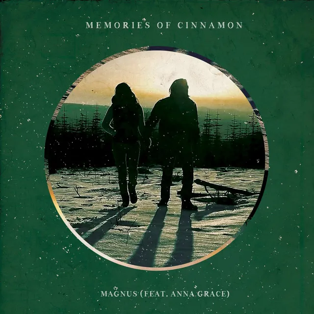 Memories of Cinnamon Duet (Single Edit feat. Anna Grace)